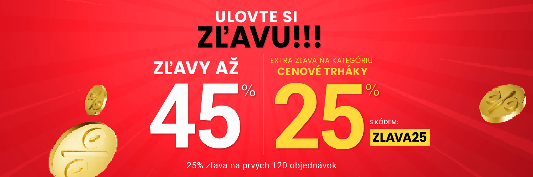 Zľavy až 45 % + naviac zľava 25 %