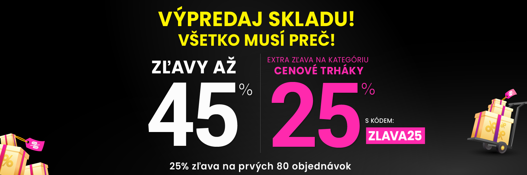Zľavy až 45 % + naviac zľava 25 %