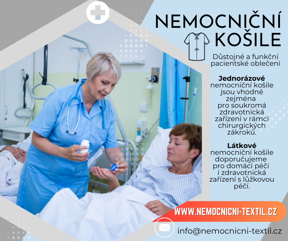 Kvalitní a funkční pacientské prádlo oceňují zejména zdravotníci