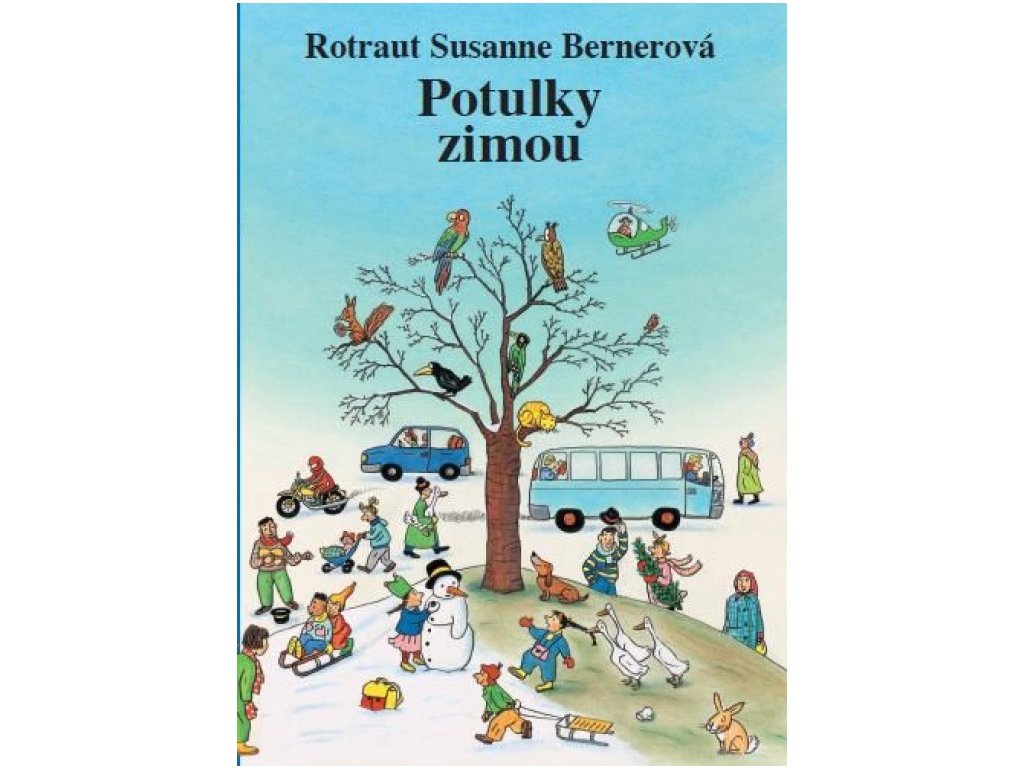 Potulky Zimou - Rotraut Susanne Bernerová