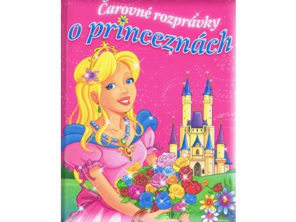 Čarovné rozprávky o princeznách