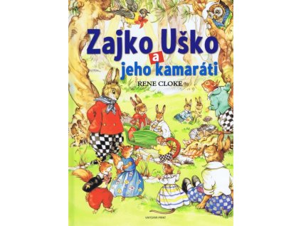 zajko usko a jeho kamarati kniha