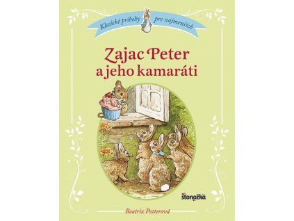 Zajac Peter a jeho kamaráti