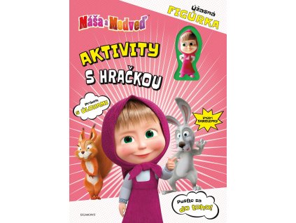 Máša a medveď - Aktivity s hračkou