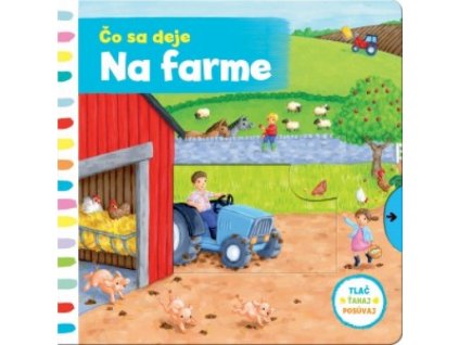 Čo sa deje na farme