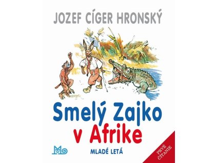 Smelý Zajko v Afrike