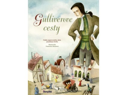 Gulliverove cesty -  Jonathan Swift
