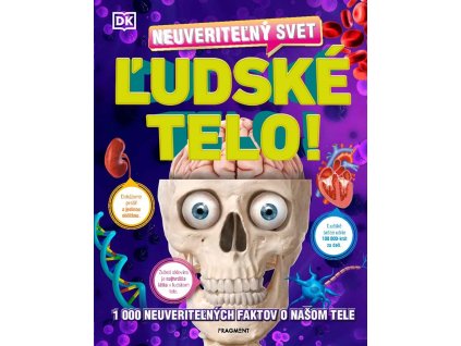 kniha neuveritelny svet ludske telo