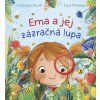 ema a jej zazracna lupa