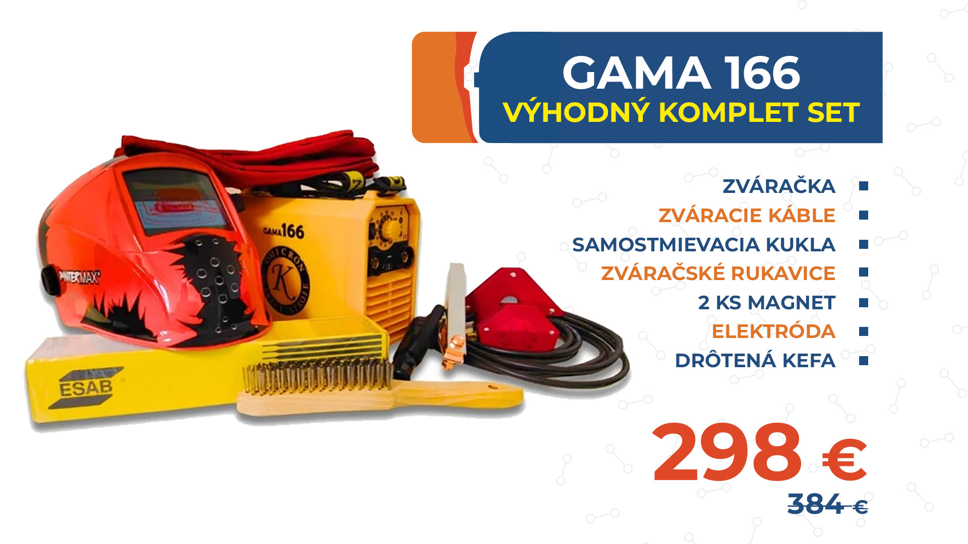 Gama 166 komplet set