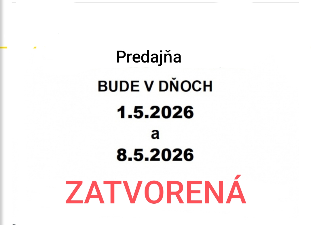 1.5.2026 ZATVORENÁ PREDAJŇA
