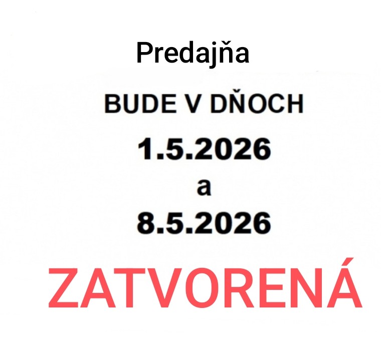1.5.2026 ZATVORENÁ PREDAJŇA