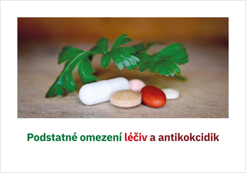 Podstatné omezení léčiv a antikokcidik