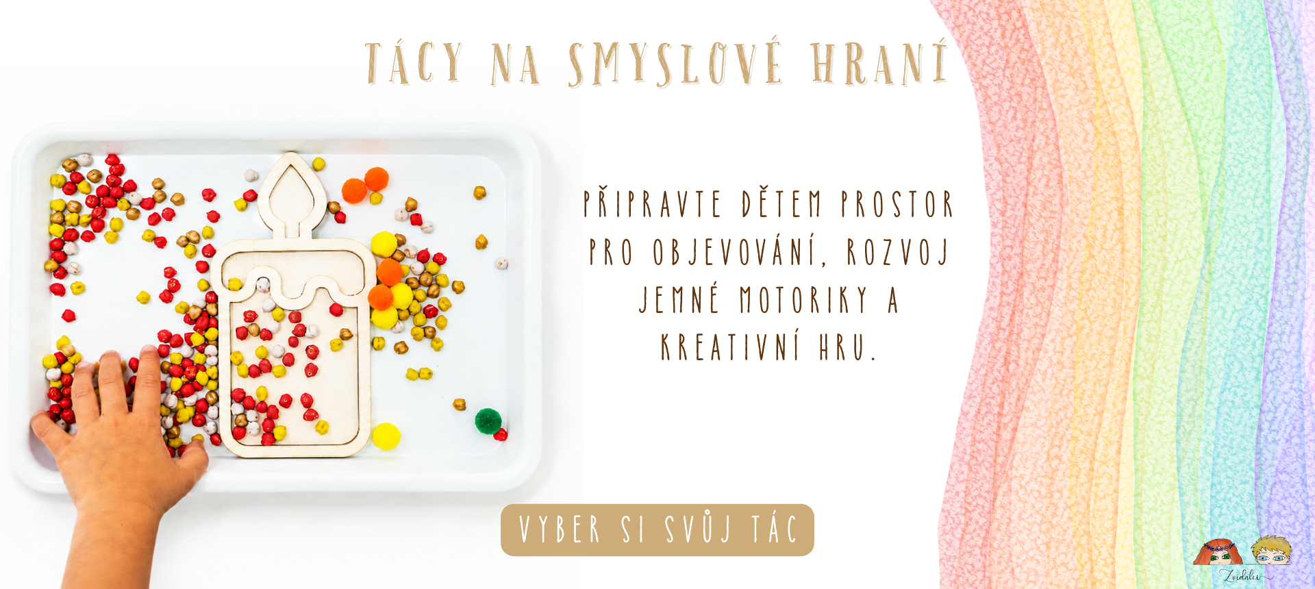 Tácy na smyslohraní