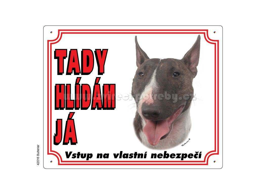 Výstražná plastová tabulka na plot Bulteriér z kategorie Chovatelské potřeby a krmiva pro psy > Tabulky, samolepky > Psí tabulky na plot
