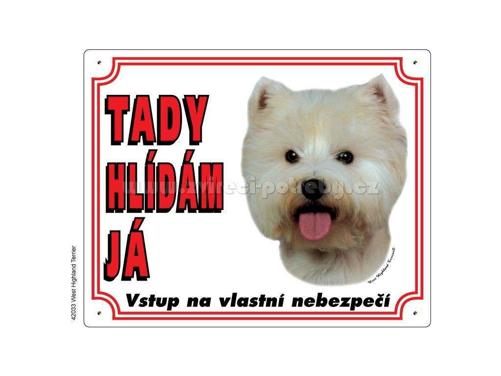 Výstražná plastová tabulka na plot West Highland White Terrier z kategorie Chovatelské potřeby a krmiva pro psy > Tabulky, samolepky > Psí tabulky na plot