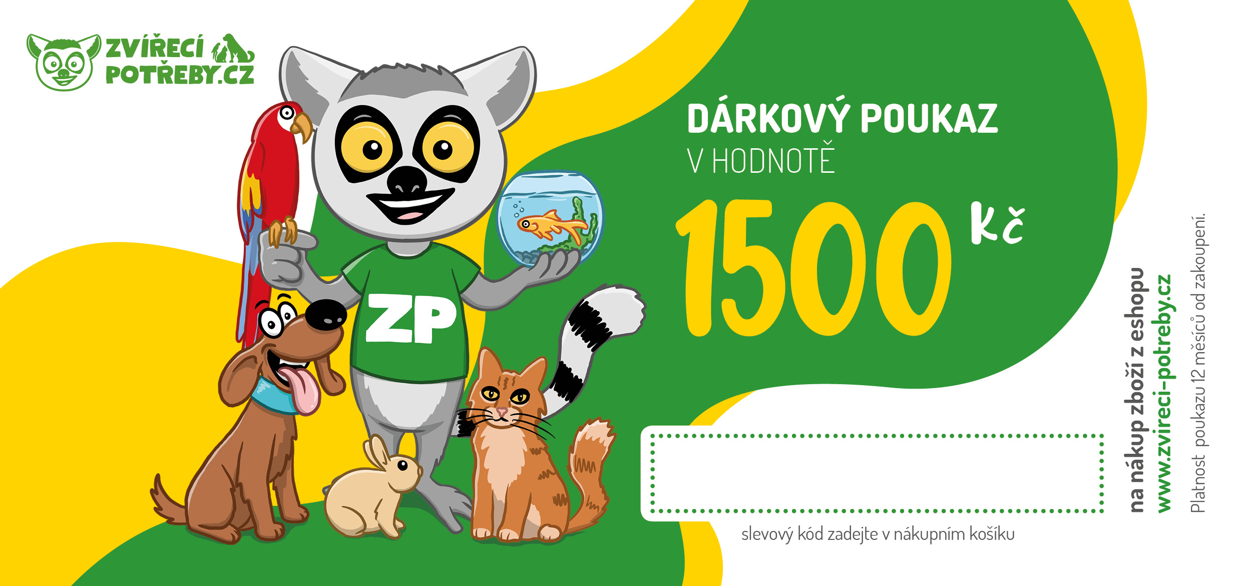 Zvířecí Potřeby Elektronický dárkový poukaz v hodnotě 1500 Kč