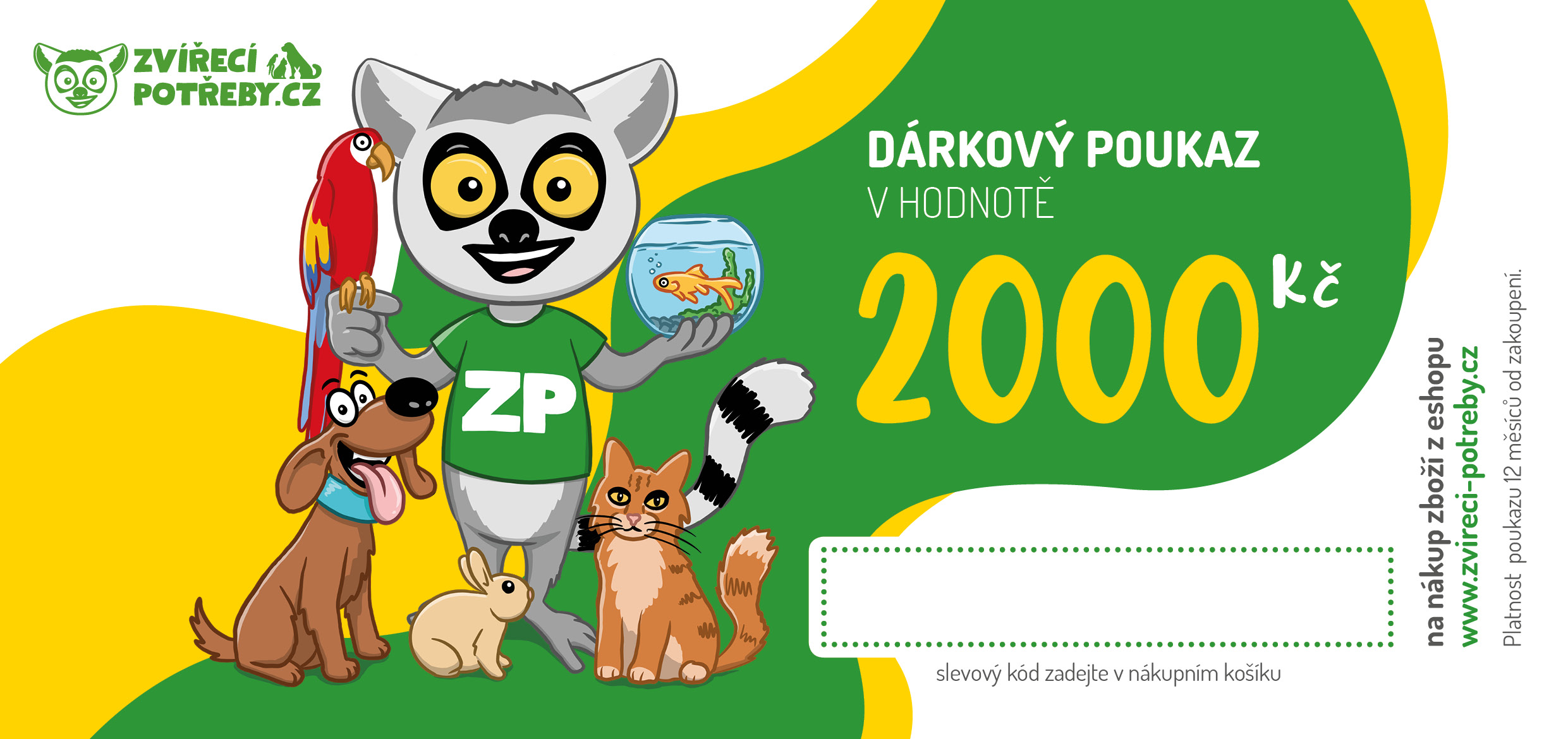 Zvířecí Potřeby Elektronický dárkový poukaz v hodnotě 2000 Kč