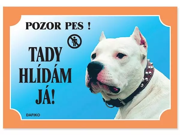 DAFIKO Tabulka Tady hlídám! Doga argentinská 1ks