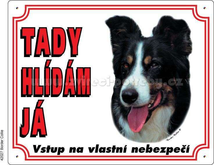 Stickers Výstražná plastová tabulka na plot Border Kolie