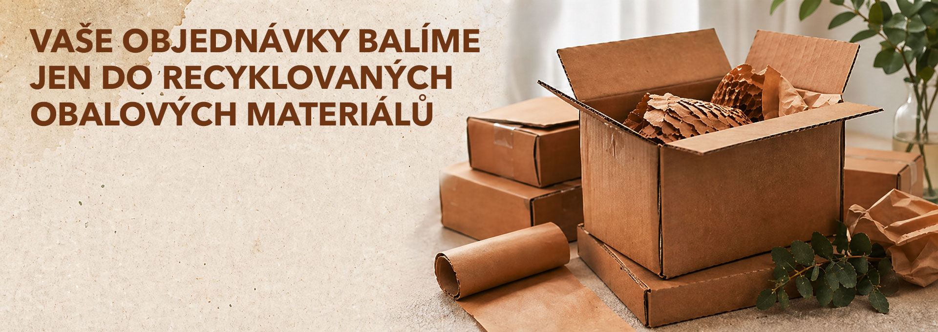 Používáme jen recyklované obalové materiály