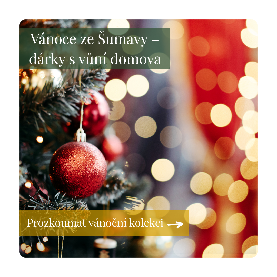 Vánoce s chutí a vůní Šumavy 🎁
