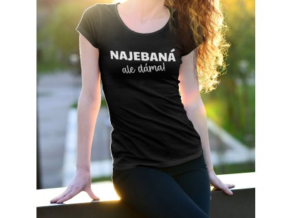 Najebaná, ale dáma! Dámský mockup černý