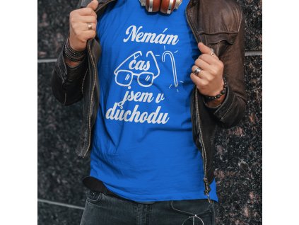 Nemám čas jsem v důchodu pánské tričko s potiskem azurově modrá