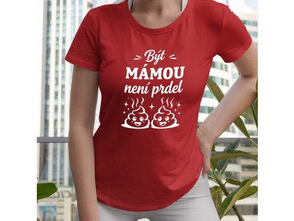 být mámou není prdel mockup červený