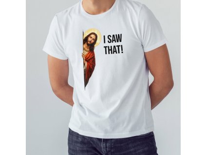 I SAW IT Ježíš Cristus Pánský Mockup bílá