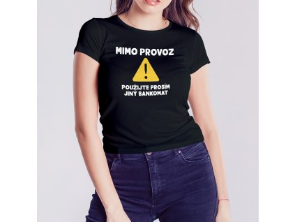 Mimo provoz zkuste jiný bankomat mockup dámský kopie černý