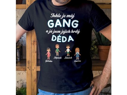jsem dědá a tohle je můj gang mockup pánský černý