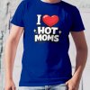i love hot moms mockup krílovská modrá